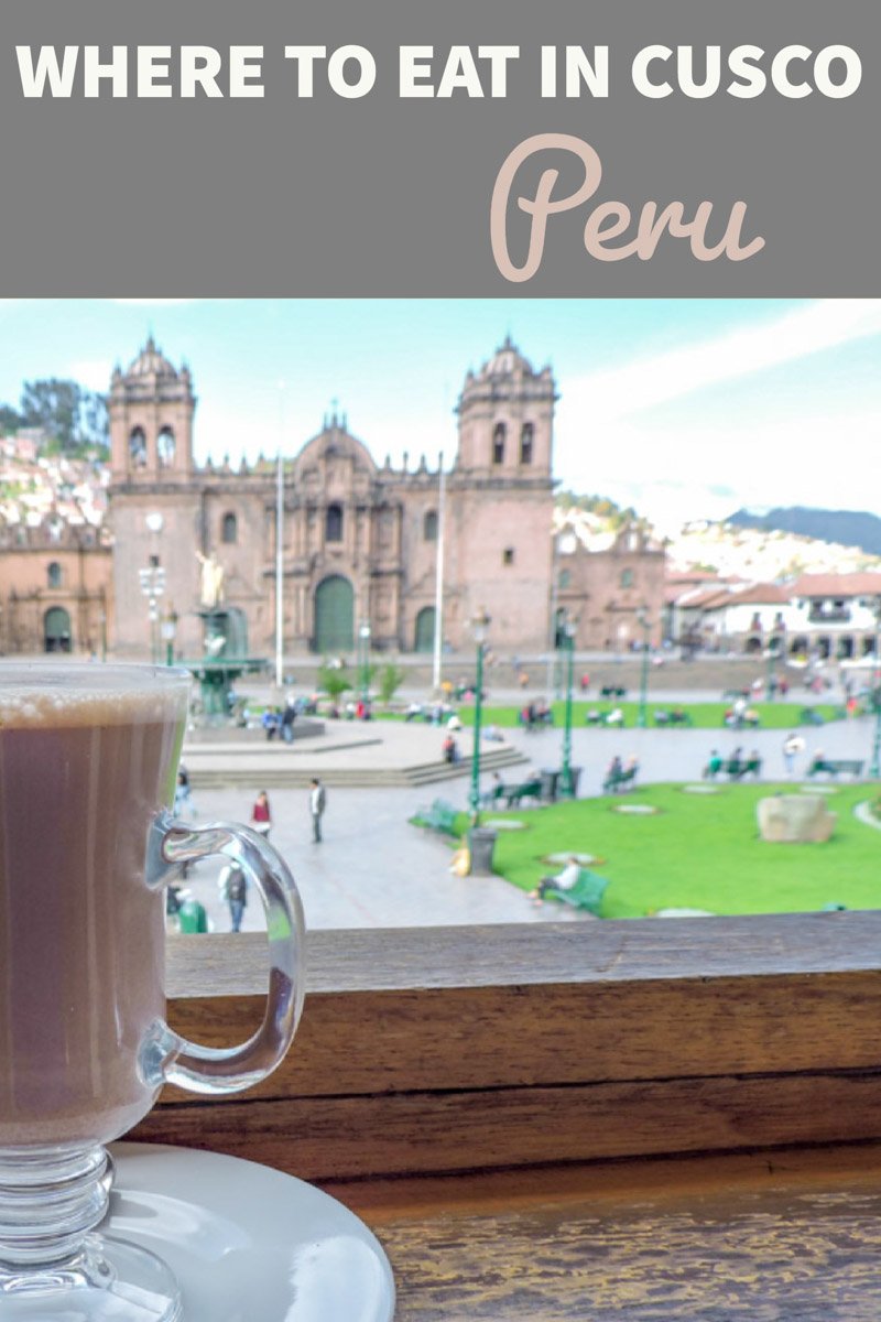 Restaurants in Cusco Peru