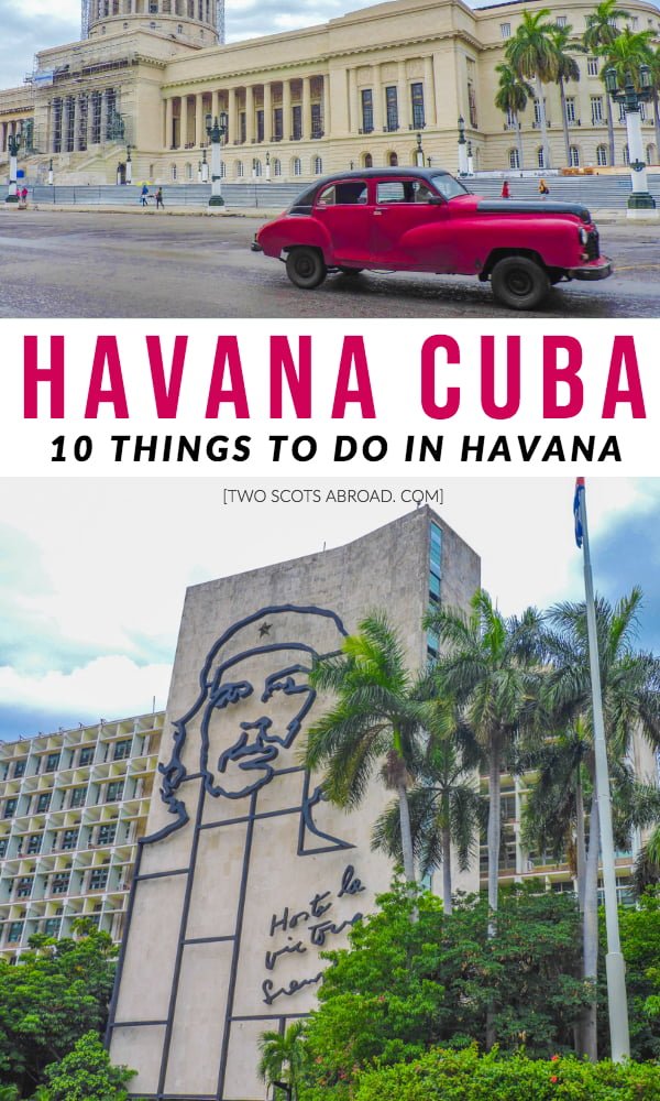 What to do in Havana Cuba, best things to do in Havana Cuba, Cuba travel tips, Havana travel tips, what to do in Cuba, top things to do in Cuba, how to travel to Havana Cuba, tips for traveling in Cuba as a first-timer, how to visit Havana Cuba, things to do in Cuba, plan your trip to Cuba.