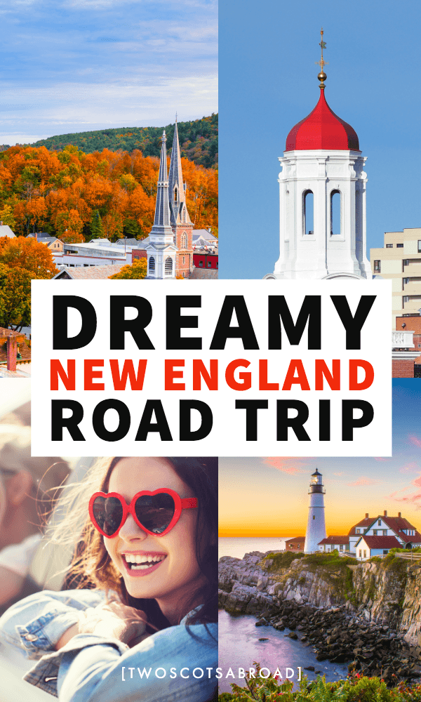 New England road trip, New England fall, Things to do in New England, New England summer, New England itinerary, New England route, New England weekend getaways, places to visit in New England, one week in New England, 4 days in New England, New England small towns, Boston, Maine 