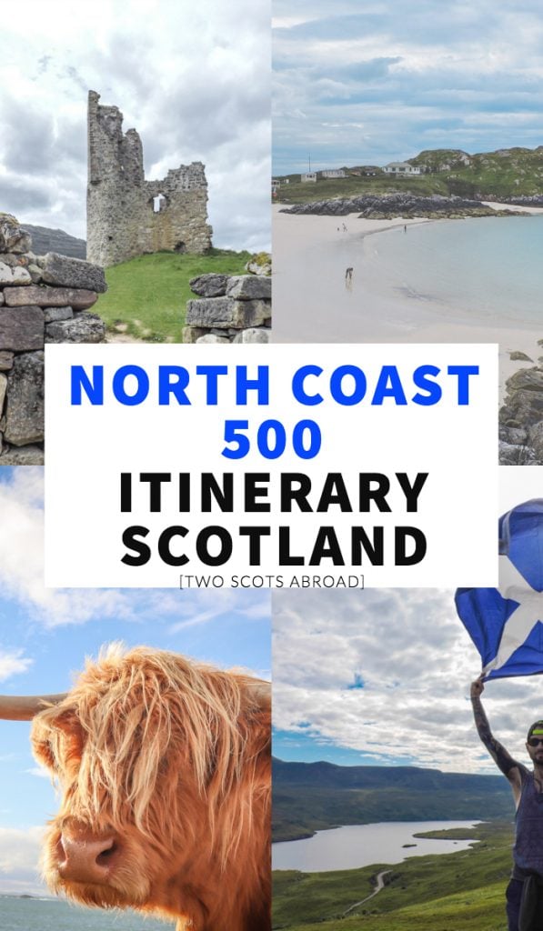 North Coast 500 Scotland, North Coast 500 itinerary, UK road trip, Scotland road trip, Europe road trip, NC500, North Coast 500 camping, North Coast 500 beaches, North Coast 500 roads, Scottish Highlands, Scotland Route 66. 