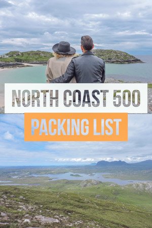 Scotland North Coast 500 Packing List | What to pack for NC500
