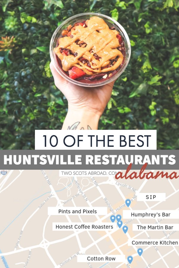 The best Huntsville Alabama restaurants - BBQ, craft beer and local produce