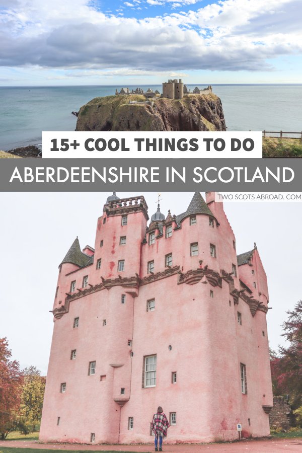 Things to do in Aberdeenshire Scotland - pink castles, whisky and beaches on Scotland's north east!