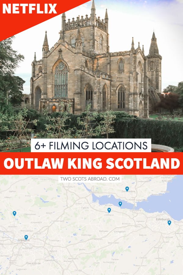 Outlaw King, hit Netflix show, filming locations in Scotland.