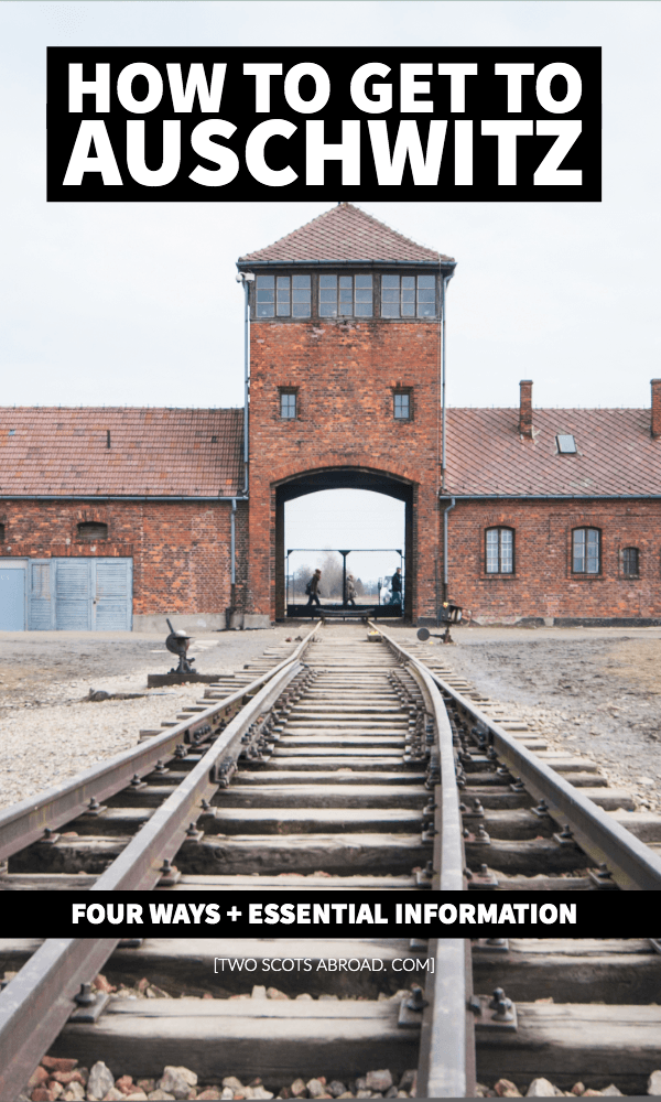 How to get to Auschwitz, Poland, How to get to Auschwitz from Krakow, Auschwitz, Poland essential information, Krakow bus to Auschwitz, best Auschwitz tours from Krakow, Warsaw to Auschwitz, how to visit Auschwitz, what to expect at Auschwitz, things to do in Krakow, Krakow travel, Krakow tips, Krakow day trips.