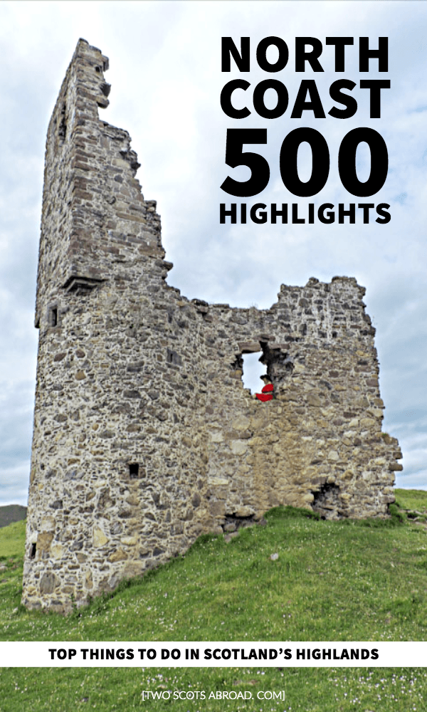 North Coast 500 Map NC500 route Scotland | Scotland's North Coast 500 Itinerary | NC500 Guide | NC500 itinerary North coast 500 | North Coast 500 Scotland | North Coast 500 map | North Coast 500 scotland road trips | Scottish Highlands | Road trips | North Coast 500 tips | North Coast 500 travel | nc500 Scotland | nc500 road trips | nc500 route | nc500 beautiful | nc500 accommodation | Abandoned castles Scotland | Small town trave