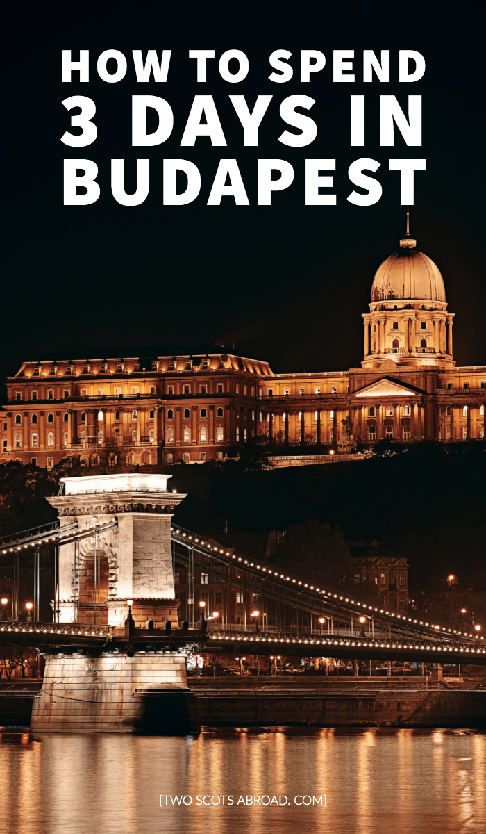 Budapest itinerary, things to do in Budapest, Hungary, 3 days in Budapest, Budapest travel, Budapest summer, Budapest winter, one day in Budapest, free things to do in Budapest, what to do in Budapest, Budapest attractions, ruin bars, baths in Budapest, River Danube, Budapest photography, Budapest nightlife, Buda Castle, Budapest tips