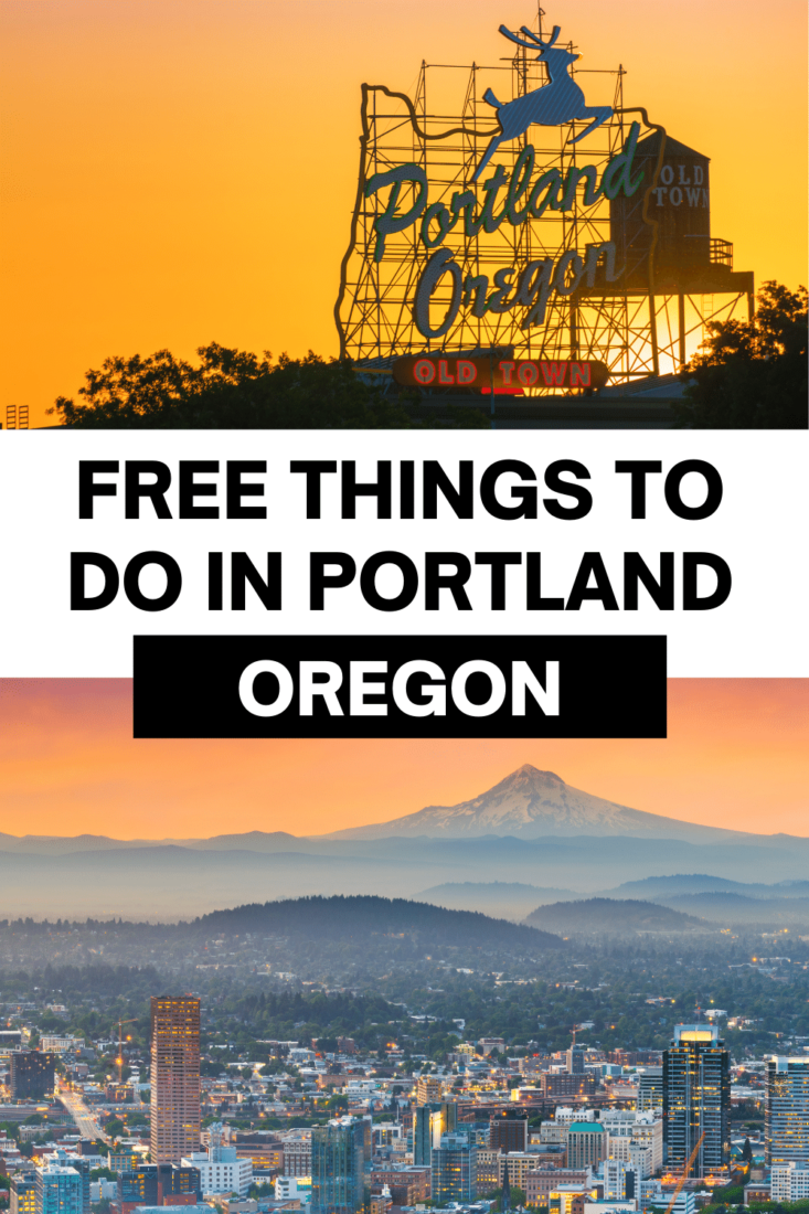 Text says Free things to do in Portland, Oregon image of Portland sign at sunset and Portland skyline at sunset